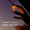 Time I Let You Go (feat. EMMA LX) - Single