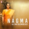 Nagma All Time Tollywood Hits