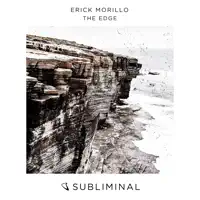 The Edge (Vocal Mix) — Erick Morillo