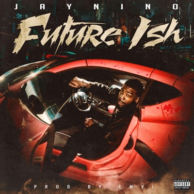 Future Ish - Single