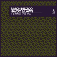 The March / Chiwa - Single - Simon Kidzoo & Havoc & Lawn