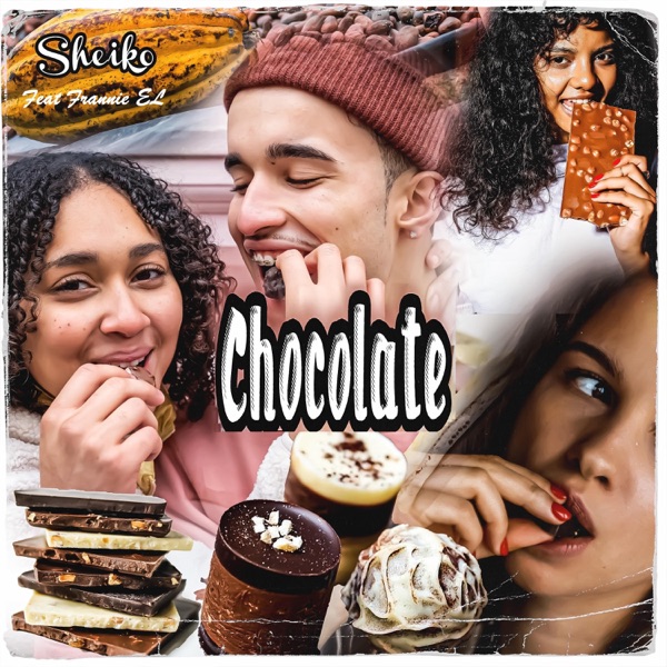 Chocolate (feat. Frannie EL)