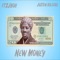 New Money (feat. ItzJboii) - Justen Kilgore lyrics