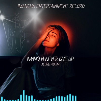 Never Give Up - Single