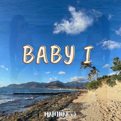 BABY I - Single