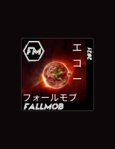 Fallmobを聴いたり、ミュージックビデオを鑑賞したり、経歴やツアー日程などを確認したりしましょう！