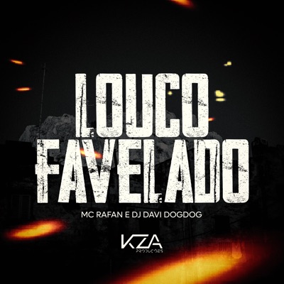 Louco Favelado - Single