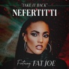 Take It Back (feat. Fat Joe) - Single