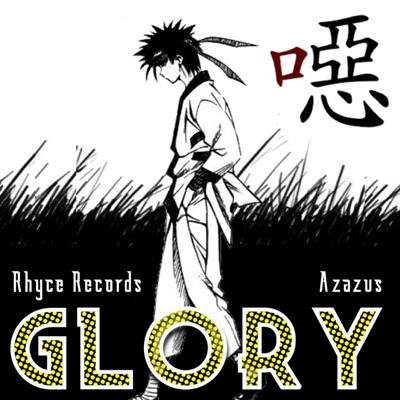 Glory (feat. Azazus) - Single