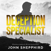 Deception Specialist: A Novel (Jack O’Shea) - John Shepphird