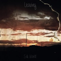 Leaving - Single - Silk World