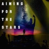 Aiming For the Stars