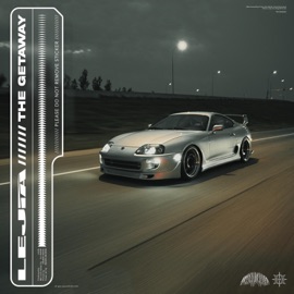 THE GETAWAY Lejia