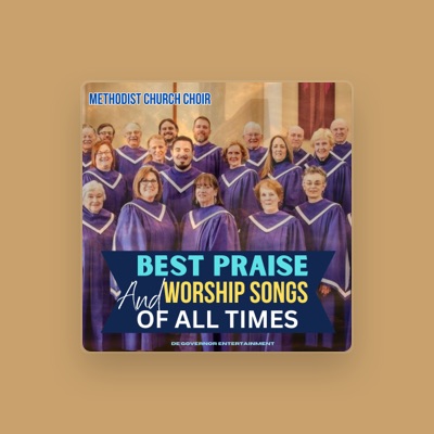 Listen to Methodist Church Choir, watch music videos, read bio, see tour dates & more!