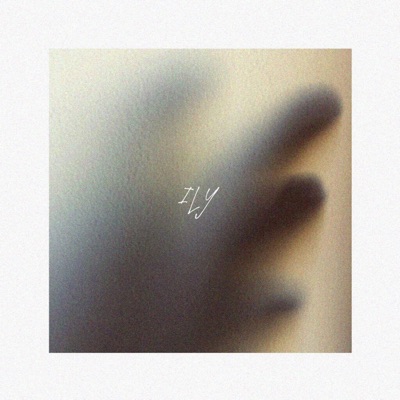 ILY - EP