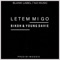 LETEM MI GO (feat. YOUNG DAVIE) - Bikoh lyrics