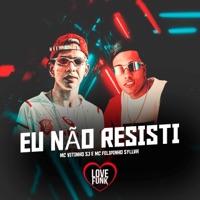 Eu Não Resisti - Single - MC Vitinho Sj & Mc Felipinho Syllva