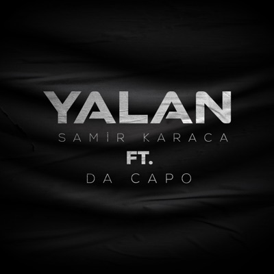 Yalan (feat. Da Capo) - Single