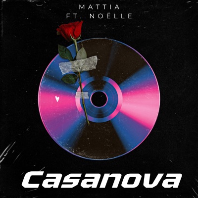 Casanova (feat. Noelle) - Single