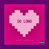 So Long - Single