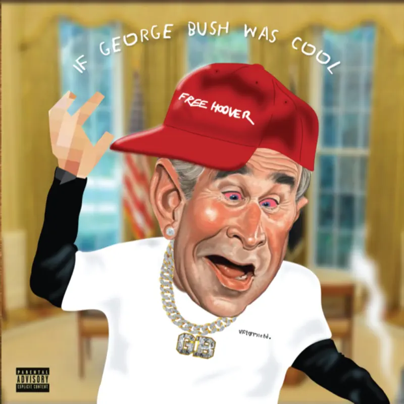 Vic Spencer - If George Bush Was Cool (2023) [iTunes Plus AAC M4A]-新房子