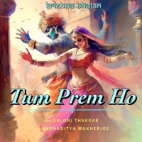 Tum Prem Ho - Single - Saloni Thakkar