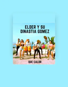 Listen to Elder y Su Dinastía Gómez, watch music videos, read bio, see tour dates & more!