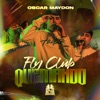 Fly Club Quemando - Single