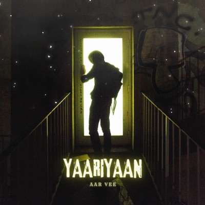 Yaariyan - Single