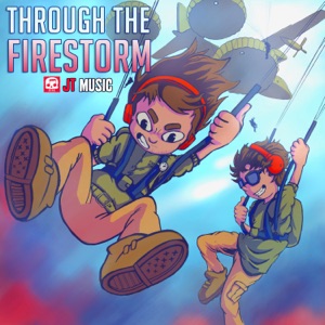 Through the Firestorm (feat. Miracle of Sound & Andrea Storm Kaden) - Single