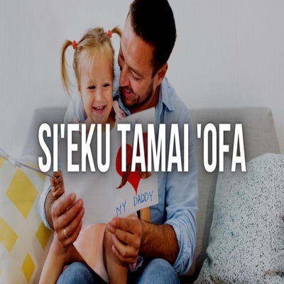 Si'eku Tamai 'Ofa (feat. Afe Langi DrSky) - Single