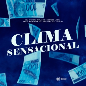 Clima Sensacional (feat. Mcgb & MC BRK)