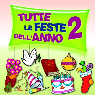 Tutte le feste dell'anno, Vol. 2