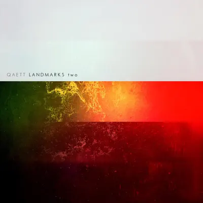 Listen to Landmarks Two by Qaett