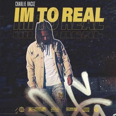 I'M To Real - Single