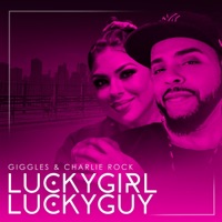Giggles & Charlie Rock - Luckygirl Luckyguy (Instrumental)
