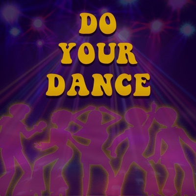 Do Your Dance (feat. Dolo Jenks & D. Jones) - Single