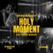 Holy Moment (Live) [feat. Rhema Worship] artwork