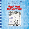 Gregs Tagebuch, Folge 15: Halt mal die Luft an! - Jeff Kinney