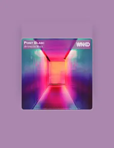 Ouça Point Blanc, assista a videoclipes, leia a biografia, veja as datas das turnês e mais!