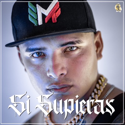 Si Supieras (feat. Big Rick, Chak & Sick lopez) - Single