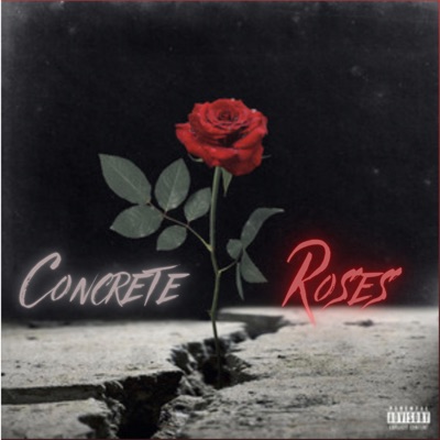 Concrete Roses - EP
