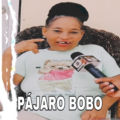 La Doña del Dembow & Kama produce - Pájaro Bobo