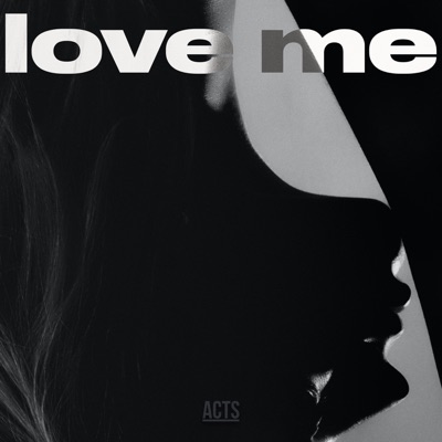 Love Me - Single
