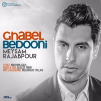 Ghabel Bedooni - Single - Meysam Rajabpour