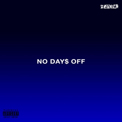 No Day$ Off - EP
