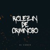 Rolezin de criminoso - Single