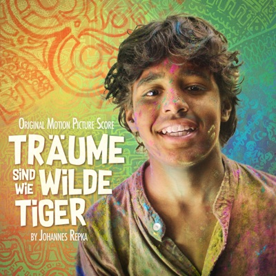 Träume sind wie wilde Tiger (Original Motion Picture Score)