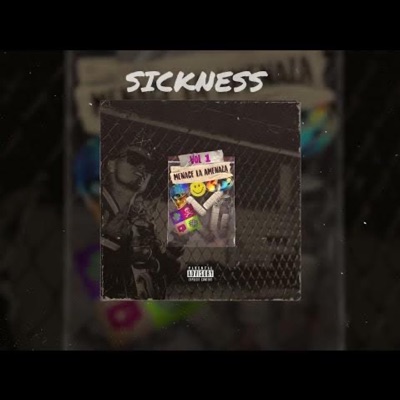 Sickness vol 1 (feat. Efek) - Single