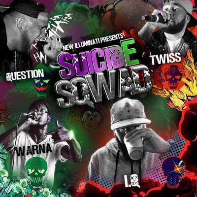 Suicide Sqwad (Tha Unreleased) [feat. Question? & IQ] - EP
